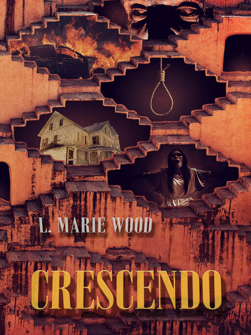 Title details for Crescendo by L. Marie Wood - Available